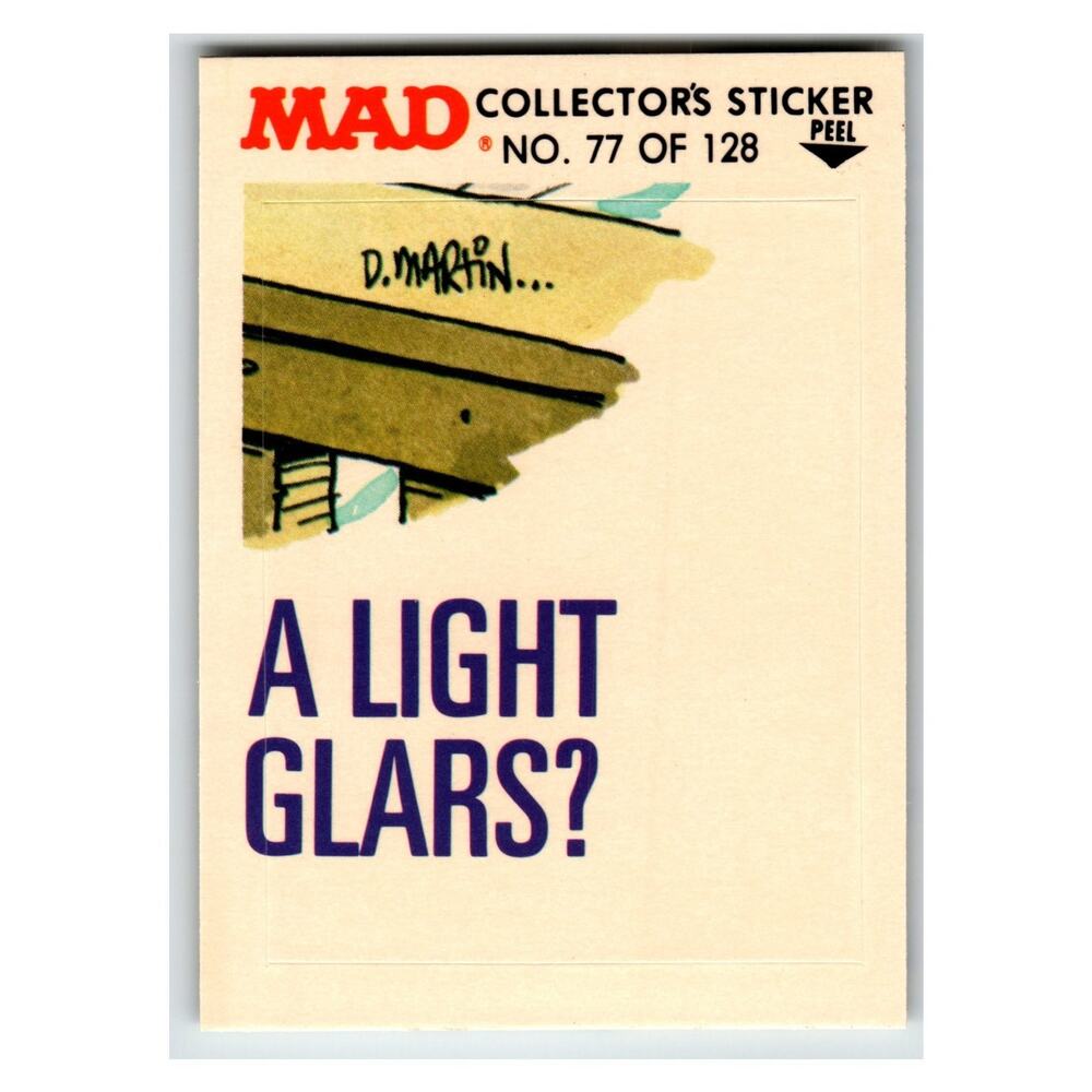 MAD Collector's Sticker A Light Glars? 1983 Fleer #77 of 128